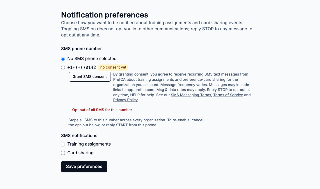 PrefCA Notification preferences screen: SMS phone number radio list with one masked verified number marked no consent yet, a Grant SMS consent button, and beside it the full consent disclosure with links to SMS Messaging Terms, Terms of Service and Privacy Policy